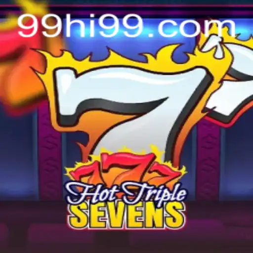 Descubra o Fascinante Mundo de HotTripleSevens no 99hi.com